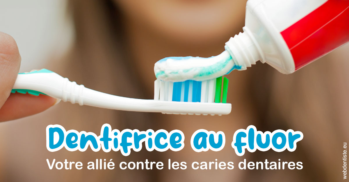 https://dr-bensoussan-sylvie.chirurgiens-dentistes.fr/Dentifrice au fluor 1