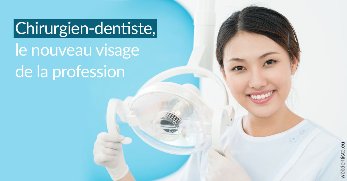 https://dr-bensoussan-sylvie.chirurgiens-dentistes.fr/Le nouveau visage de la profession 2