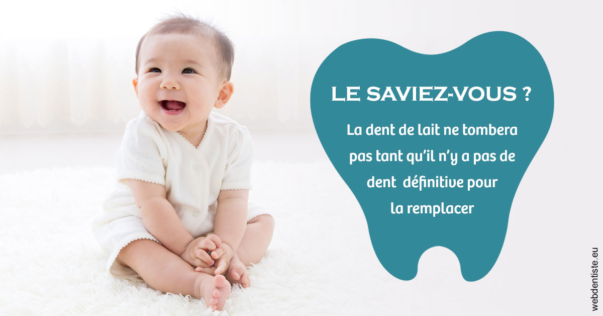 https://dr-bensoussan-sylvie.chirurgiens-dentistes.fr/La dent de lait 1