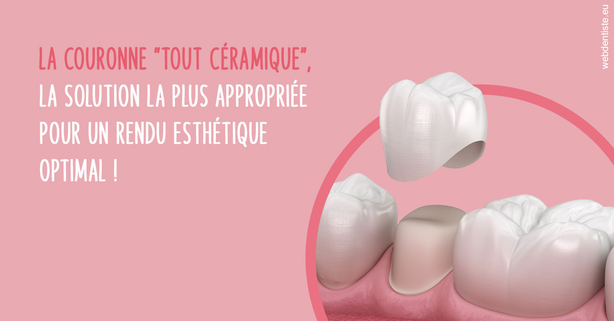 https://dr-bensoussan-sylvie.chirurgiens-dentistes.fr/La couronne "tout céramique"